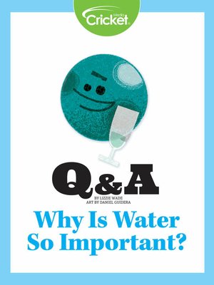 cover image of Why is Water so Important?